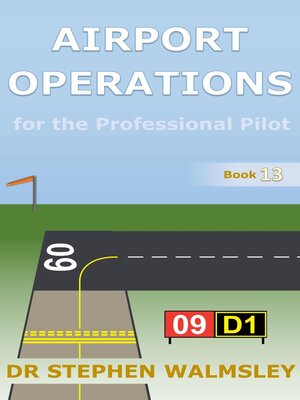 cover image of Airport Operations for the Professional Pilot